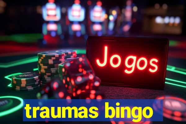 traumas bingo